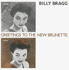 BRAGG BILLY-GREETINGS TO THE NEW BRUNETTE 12" EP  NM COVER EX