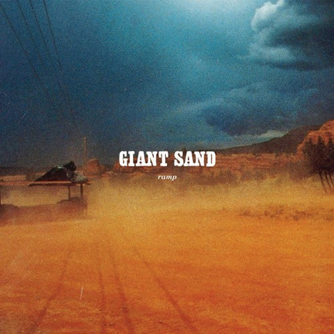GIANT SAND-RAMP LP *NEW*
