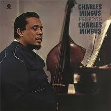 MINGUS CHARLES-PRESENTS CHARLES MINGUS LP *NEW*