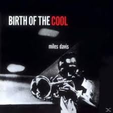 DAVIS MILES-BIRTH OF THE COOL LP EX COVER VG+