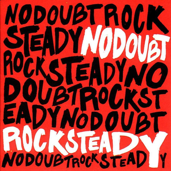NO DOUBT-ROCK STEADY CD VG