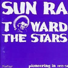 SUN RA-TOWARD THE STARS CD VG+