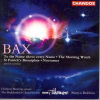 BAX ARNOLD-WORKS FOR CHORUS AND ORCHESTRA BRABBINS CD G