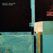 RYLEY WALKER-DEAFMAN GLANCE CD *NEW*
