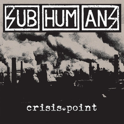 SUBHUMANS-CRISIS POINT WHITE/ BLACK VINYL LP *NEW*