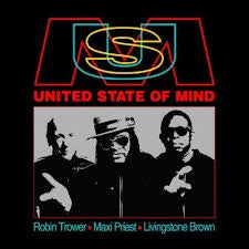 TROWER ROBIN, MAXI PRIEST & LIVINGSTONE BROWN-UNITED STATE OF MIND CD *NEW*