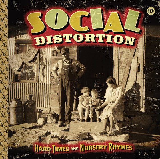 SOCIAL DISTORTION-HARD TIMES AND NURSERY RHYMES 2LP *NEW*