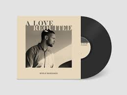 MANZANZA MYELE-A LOVE REQUITED LP *NEW*
