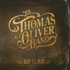 OLIVER THOMAS BAND-BABY I'LL PLAY  CD G