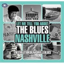 LET ME TELL YOU ABOUT THE BLUES NASHVILLE-VARIOUS ARTISTS 3CD VG+