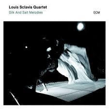 SCLAVIS LOUIS QUARTET-SILK AND SALT MELODIES CD *NEW*