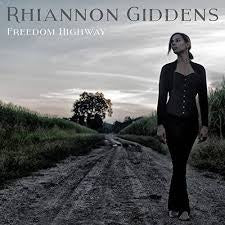 GIDDENS RHIANNON-FREEDOM HIGHWAY CD *NEW*