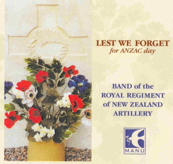 BAND OF THE ROYAL REGIMENT ARTILLERY-LEST WE FORGET *NEW*