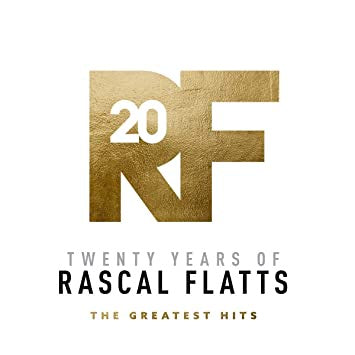 RASCAL FLATTS-TWENTY YEARS OF RASCAL FLATTS: THE GREATEST HITS CD *NEW*