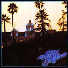 EAGLES-HOTEL CALIFORNIA LP VG+ COVER VG+