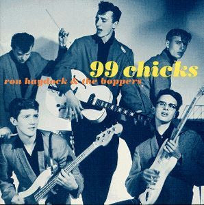 HAYDOCK RON AND THE BOPPERS-99 CHICKS LP *NEW*