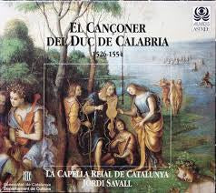 EL CANCONER DEL DUC DE CALABRIA-LA CAPELLA DRIAL DE CATALUNYA JORDI SAVALL CD  VG