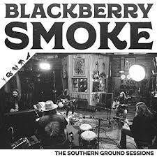 BLACKBERRY SMOKE-THE SOUTHERN GROUND SESSIONS CDEP *NEW*