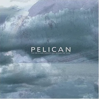PELICAN- THE FIRE IN OUR THROATS CD VG