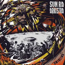 SUN RA ARKESTRA-SWIRLING CD *NEW*