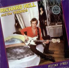 HELL RICHARD & THE VOIDOIDS-DESTINY STREET LP *NEW*