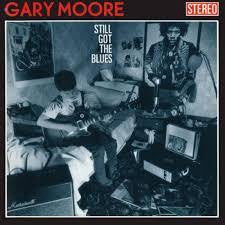 MOORE GARY-STILL GOT THE BLUES LP *NEW*