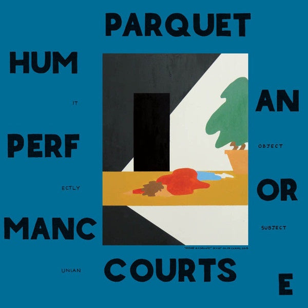 PARQUET COURTS-HUMAN PERFOMANCE CD VG+