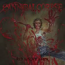 CANNIBAL CORPSE-RED BEFORE BLACK CD *NEW*