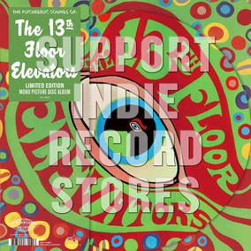 13TH FLOOR ELEVATORS-PSYCHEDELIC SOUNDS OF PICTURE DISC LP *NEW*