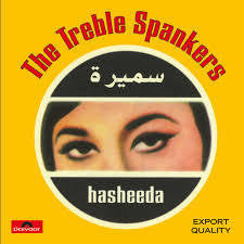 TREBLE SPANKERS THE-HASHEEDA LP *NEW*
