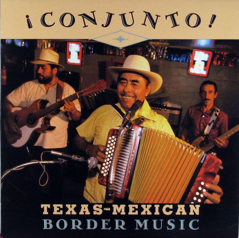 CONJUNTO! TEXAS-MEXICAN BORDER MUSIC-VARIOUS ARTISTS CD VG