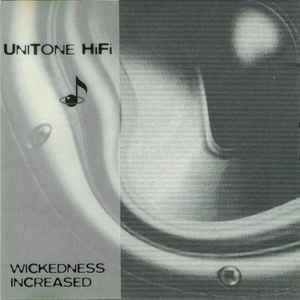UNITONE HIFI-WICKEDNESS INCREASED CD VG
