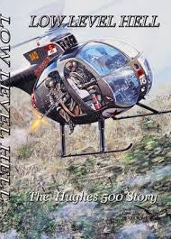 LOW LEVEL HELL-THE HUGHS 500 STORY DVD VG