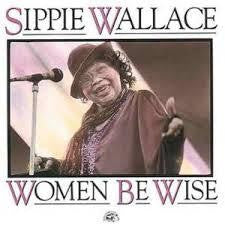 WALLACE SIPPIE-WOMEN BE WISE CD VG