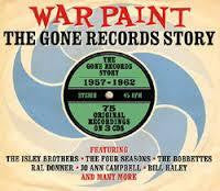 WAR PAINT-THE GONE RECORDS STORY 3CD *NEW*