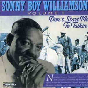 WILLIAMSON SONNY BOY -DON'T START ME TO TALKIN' VOL 1 CD VG