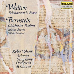 WALTON AND BERNSTEIN-BELSHAZZAR'S FEAST ETC ROBERT SHAW CD G