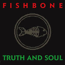 FISHBONE-TRUTH AND SOUL RED VINYL LP *NEW*