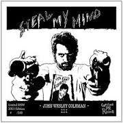 COLEMAN III JOHN WESLEY-STEAL MY MIND LP *NEW*