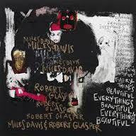 DAVIS MILES & ROBERT GLASPER-EVERYTHING'S BEAUTIFUL LP *NEW*