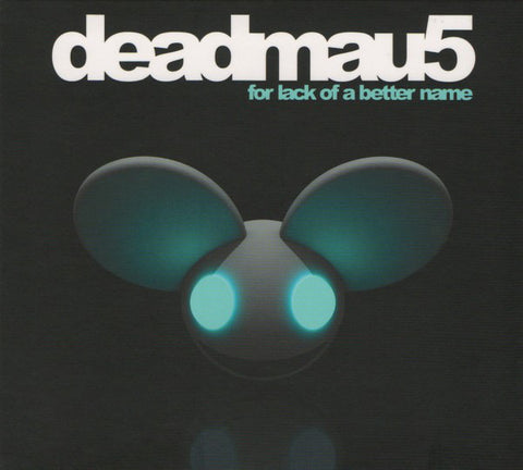 DEADMAU5-FOR LACK OF A BETTER NAME CD VG