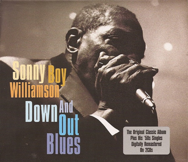 WILLIAMSON SONNY BOY-DOWN AND OUT BLUES 2CD VG