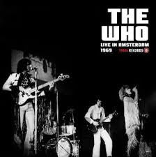 WHO THE-LIVE IN AMSTERDAM 1969 LP *NEW*