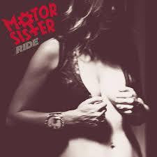 MOTOR SISTER-RIDE CD *NEW*