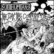 SUBHUMANS-THE DAY THE COUNTRY DIED LP VG COVER VG+