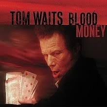 WAITS TOM-BLOOD MONEY CD VG+