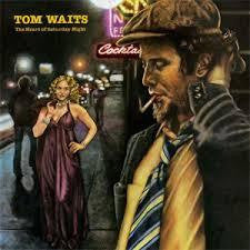 WAITS TOM-THE HEART OF SATURDAY NIGHT LP VG COVER VG+