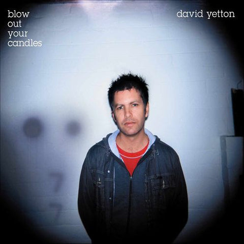 YETTON DAVID-BLOW OUT YOUR CANDLES CD VG