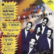 5 ROYALES THE-SING BABY DON'T DO IT CD *NEW*