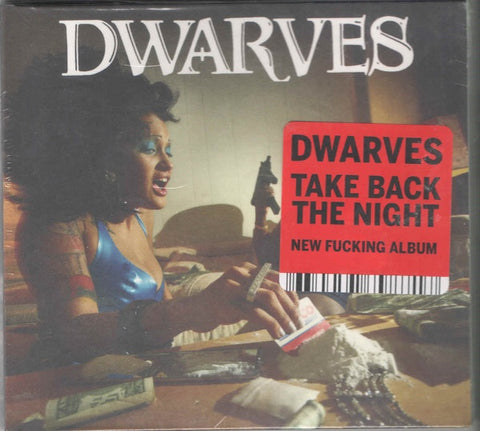 DWARVES-TAKE BACK THE NIGHT CD *NEW*